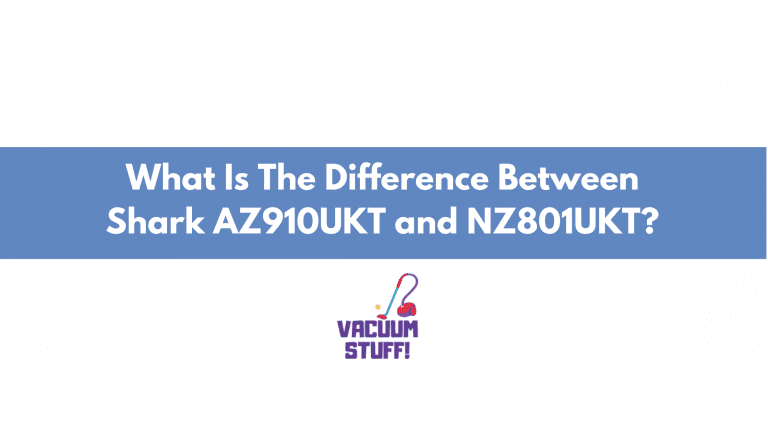 What Is The Difference Between Shark AZ910UKT and NZ801UKT?