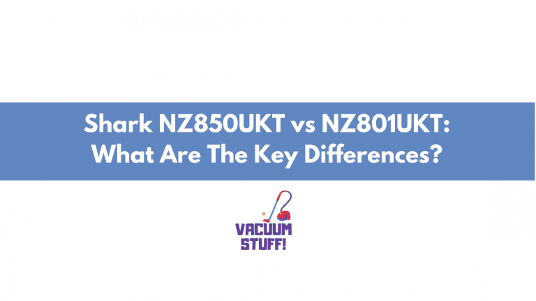 Shark NZ850UKT vs NZ801UKT: What Are The Key Differences?