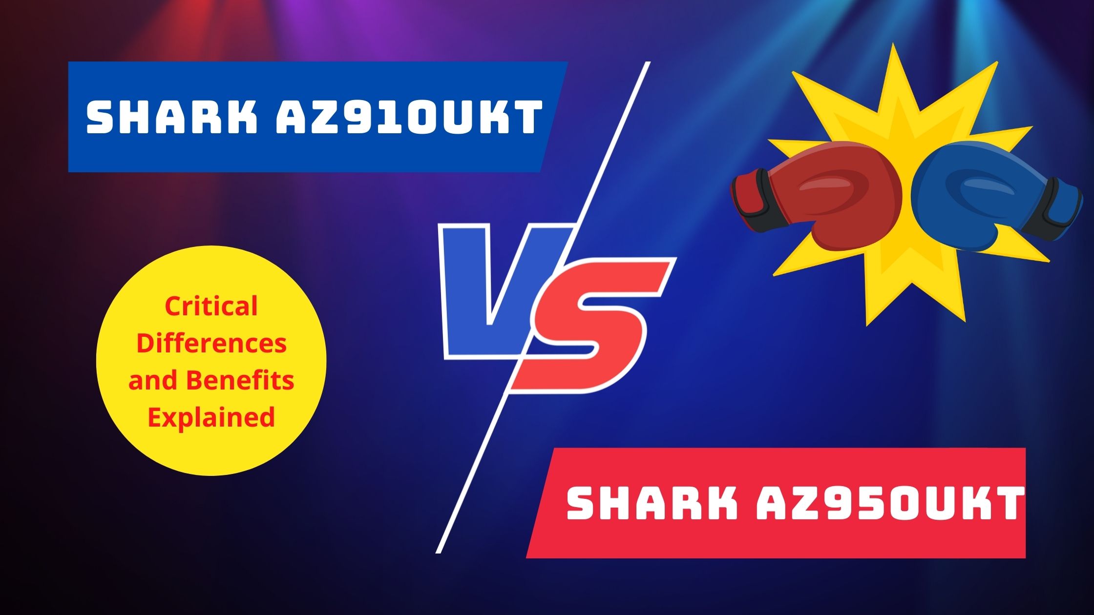 Shark AZ910UKT vs AZ950UKT - Title image