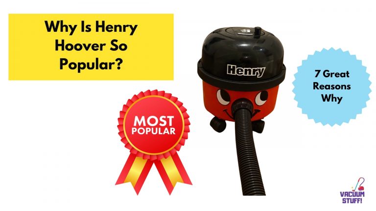 Why Is Henry Hoover So Popular: 7 Great (and Some Unexpected) Reasons