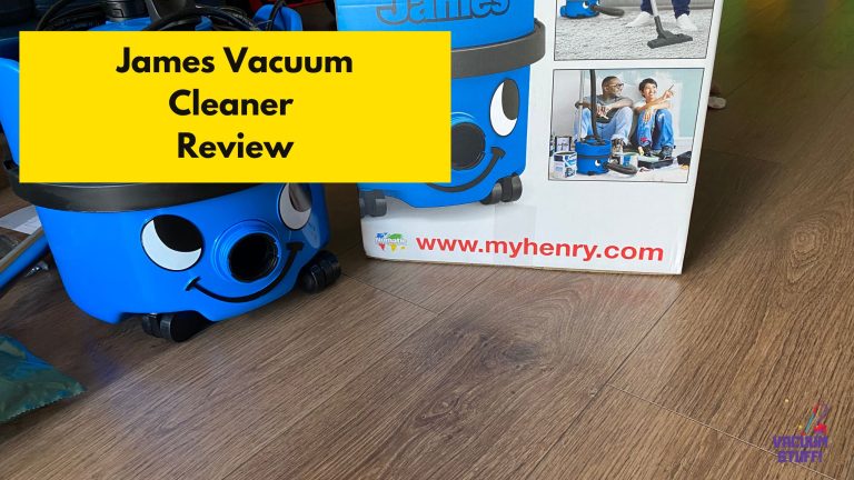 James Vacuum Cleaner Review